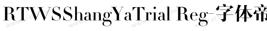 RTWSShangYaTrial Reg字体转换